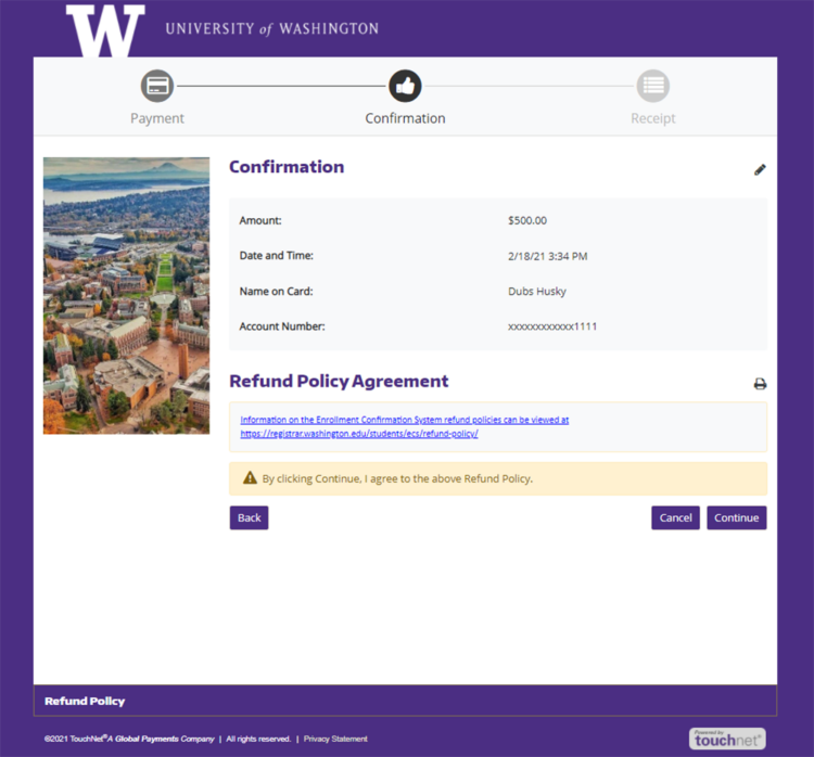 TouchNet confirmation and refund policy agreement screen - click Continue to submit payment